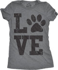 Womens Love Paw T Shirt for Dog Mom Pet Lover Cool Funny Graphic Tee
