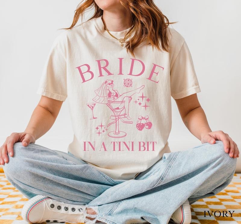 A Bride in A Tini Bit Shirt, Martini Themed Bachelorette Party Bride Shirt Bikinis and Martinis Bach Trip Bride to Be...