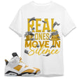 AJ 6 Yellow Ochre Unisex T-Shirt, Move In Silence Money, Shirt To Match Sneaker Hoodie, Sweatshirt | RetroVerseTees.com