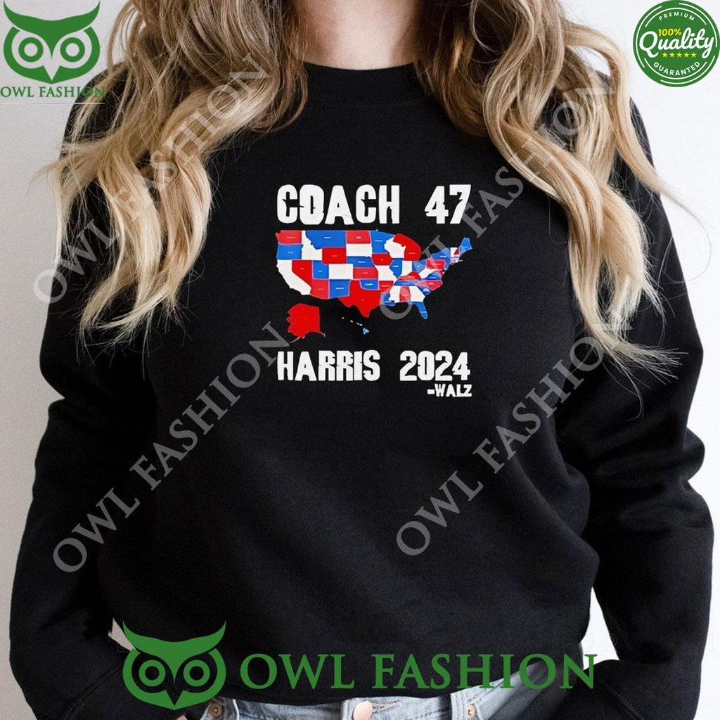 Coach 47 Harris Walz 2024 t Shirt