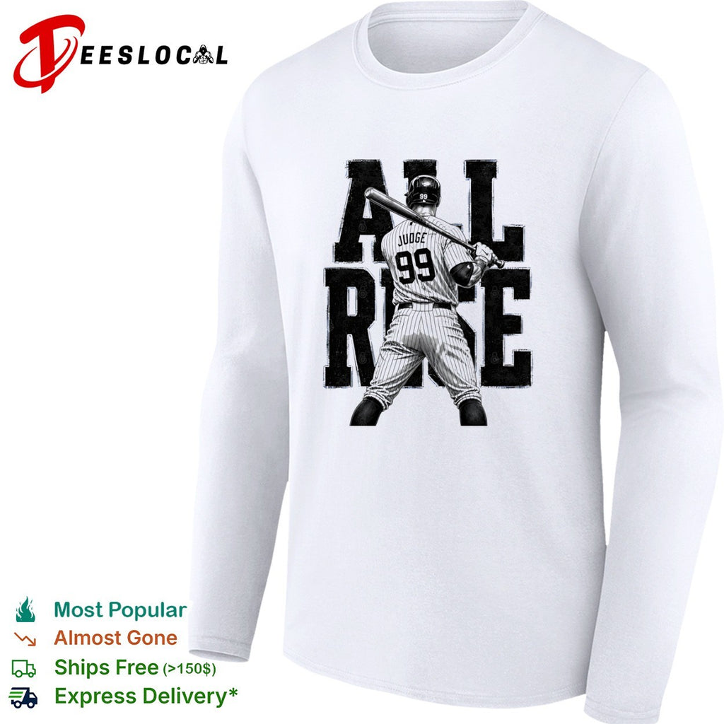 Aaron Judge All Rise 99 New York Yankees shirt