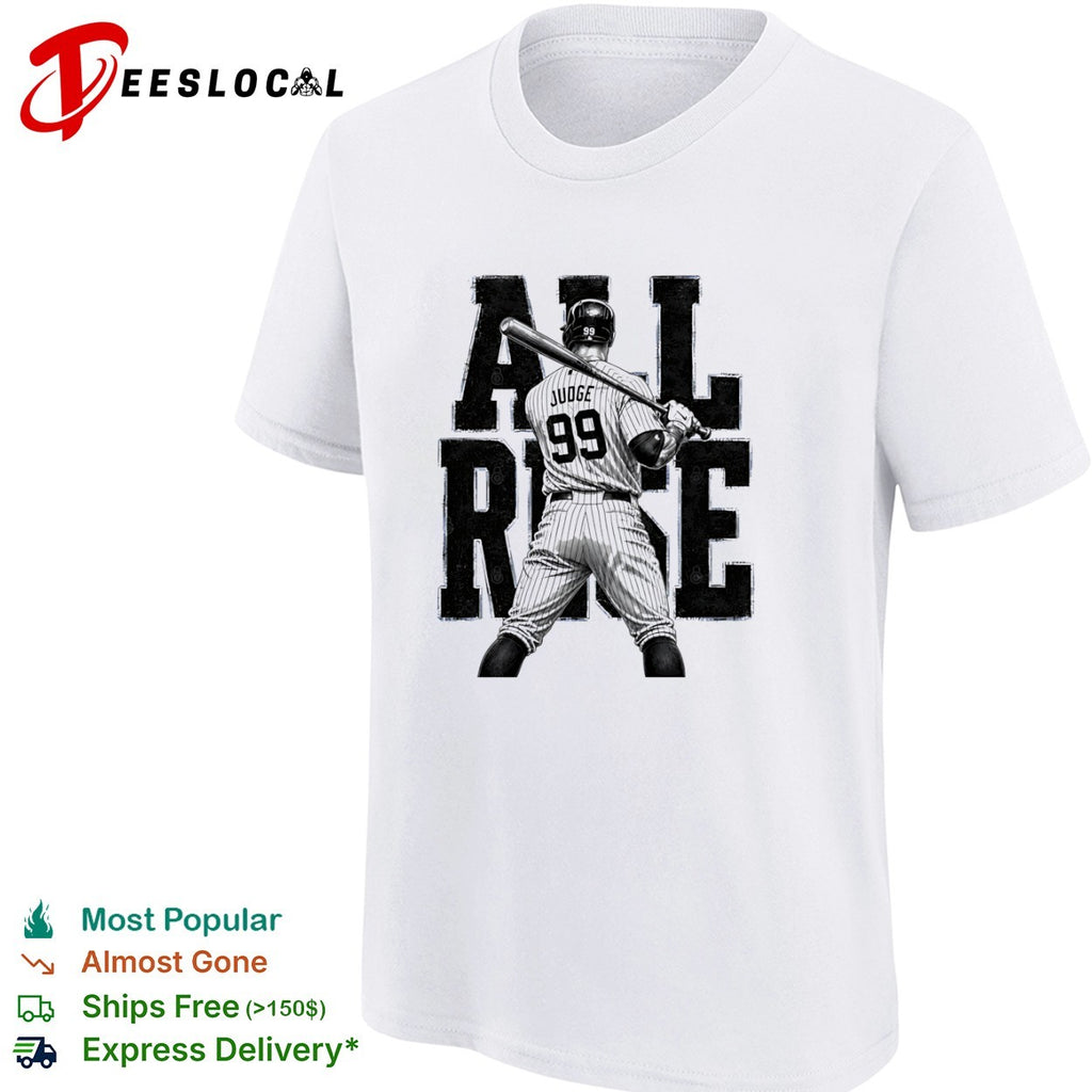 Aaron Judge All Rise 99 New York Yankees shirt