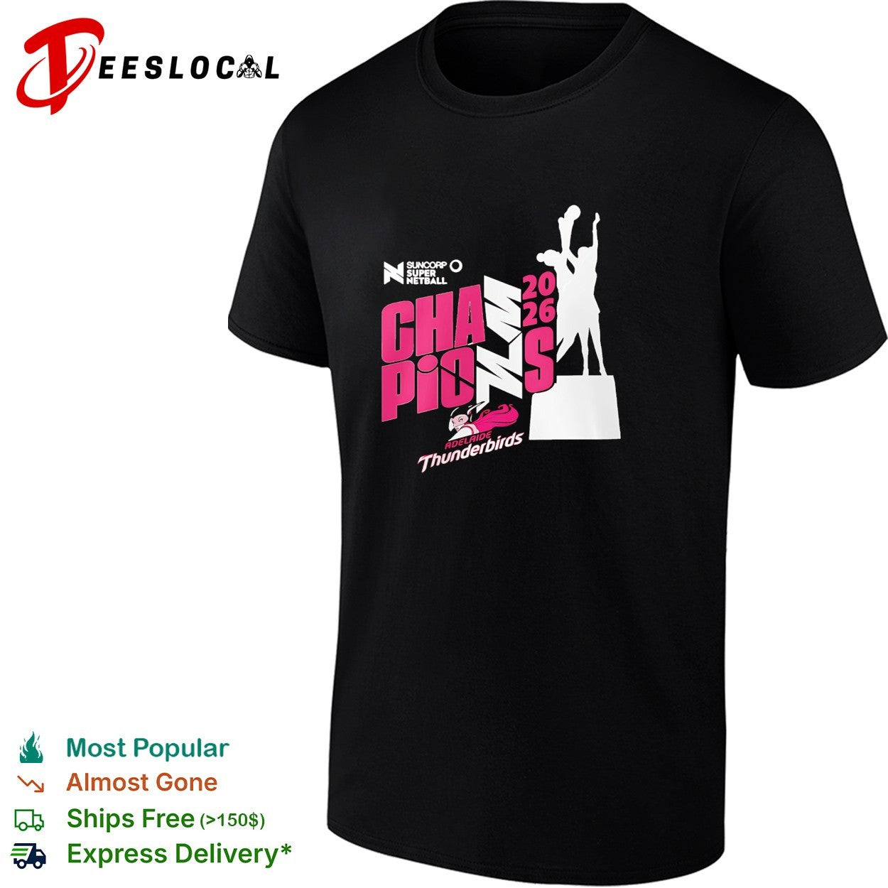 Adelaide Thunderbirds champions 2026 Suncorp Super Netball shirt