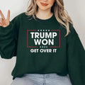 After Election Sweatshirt, Trummpp 2024 Hoodie, Trummpp Won 2024 T-Shirt, Trummpp Get Over It T-Shirt | RetroVerseTees.com