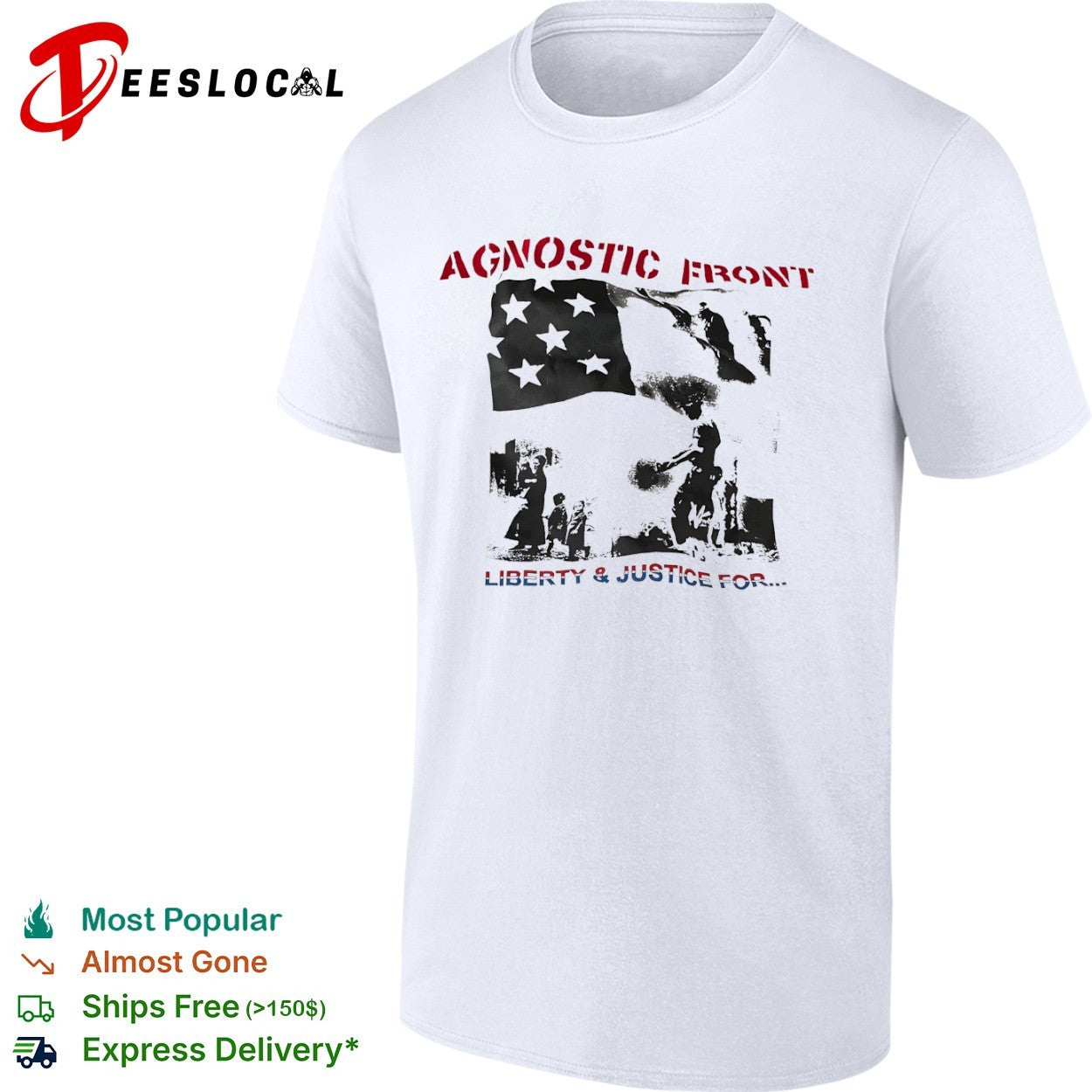 Agnostic Front Liberty and Justice for Flag Military shirt