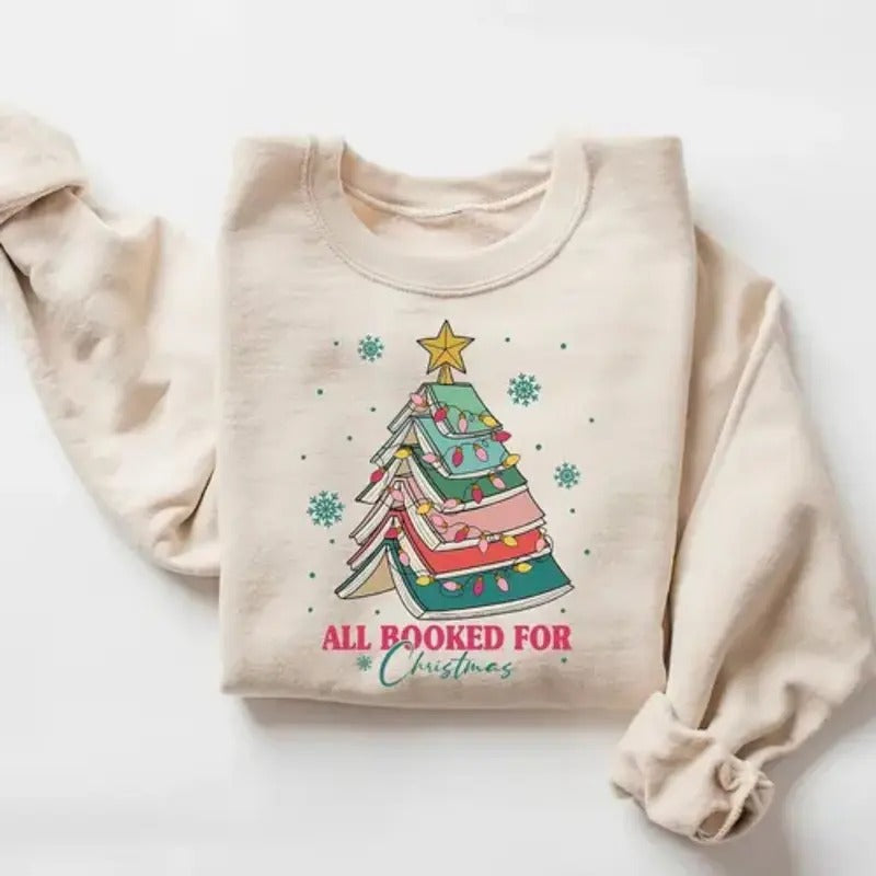 All Booked For Christmas Sweatshirt, Christmas Book Tree Sweater, Christmas Gift for Book Lover, Librarian Xmas Hoodie,...
