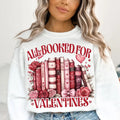 All Booked For Valentines Tshirt Sweatshirt, Book Lover Shirt, Floral Valentine, Love Heart Shirt, Unisex Sweater...