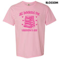 All Booked Valentine Comfort Colors T-Shirt 'NLB' Hoodie, Sweatshirt | RetroVerseTees.com