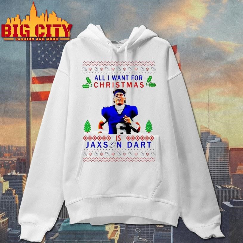 All I Want For Christmas Is Jaxson Dart Premium Shirt