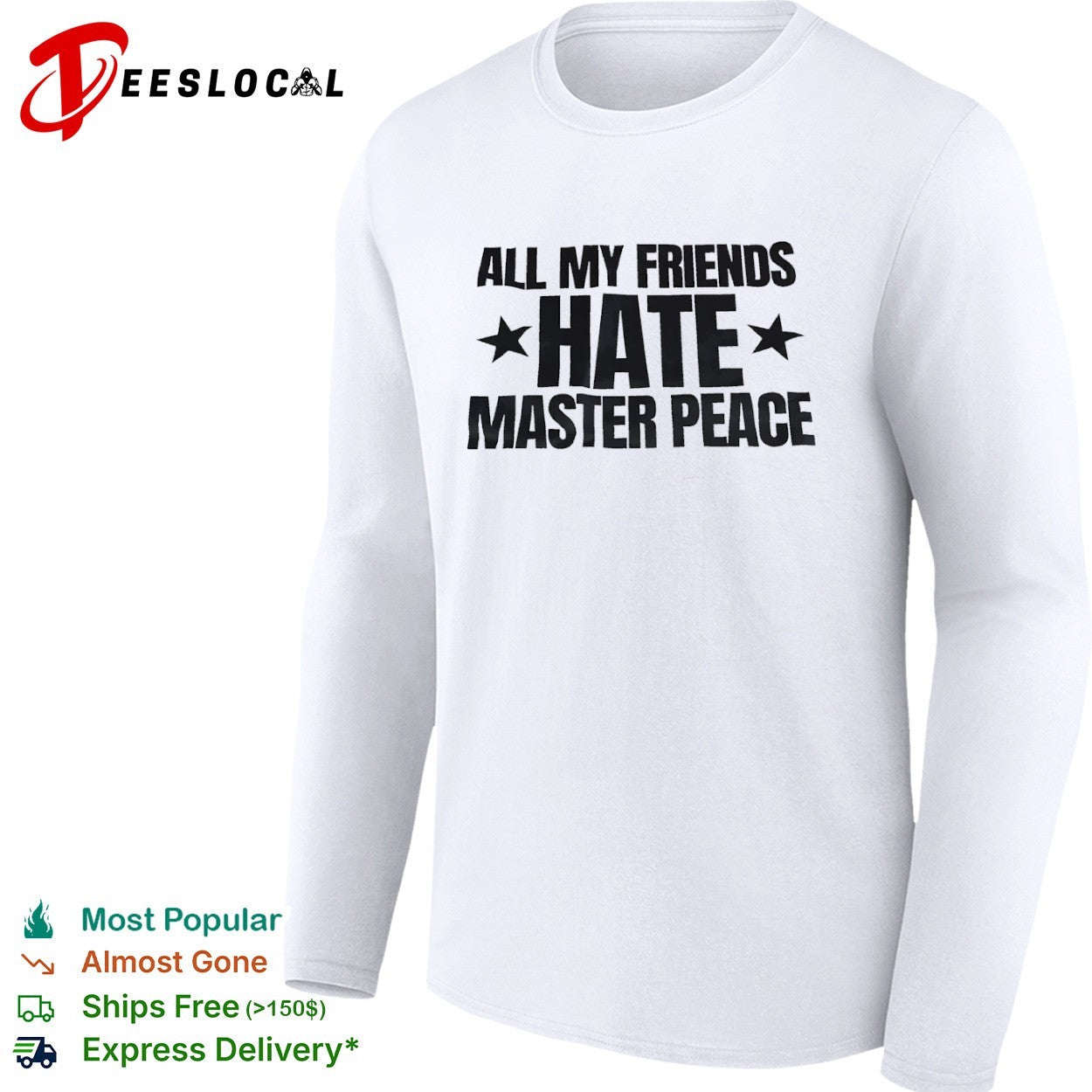 All My Friends Hate Master Peace shirt