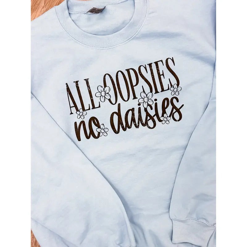 All Oopsies Graphic Pullover T-Shirts, Hoodie, Sweatshirt | RetroVerseTees.com
