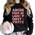 Alphabet I LOVE YOU Sweatshirt, Teacher Valentine Sweatshirt T-Shirts, Hoodie | RetroVerseTees.com