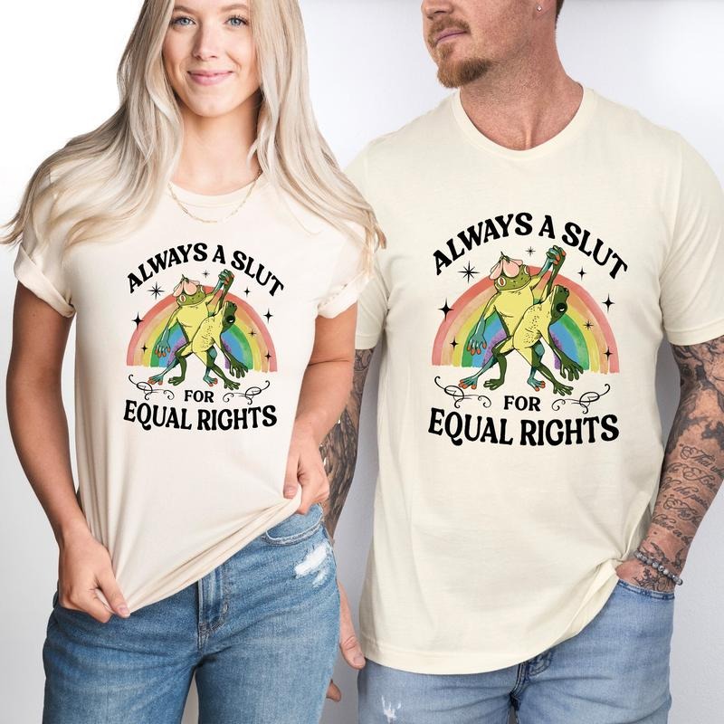 Always A Slut For Equal Rights T-Shirt, Rainbow Frog and Toad Equal Rights Tee Hoodie, Sweatshirt | RetroVerseTees.com