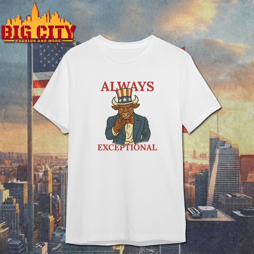 Always Exceptional 250th Super shirt