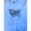 Always Tired Graphic Pullover T-Shirts, Hoodie, Sweatshirt | RetroVerseTees.com