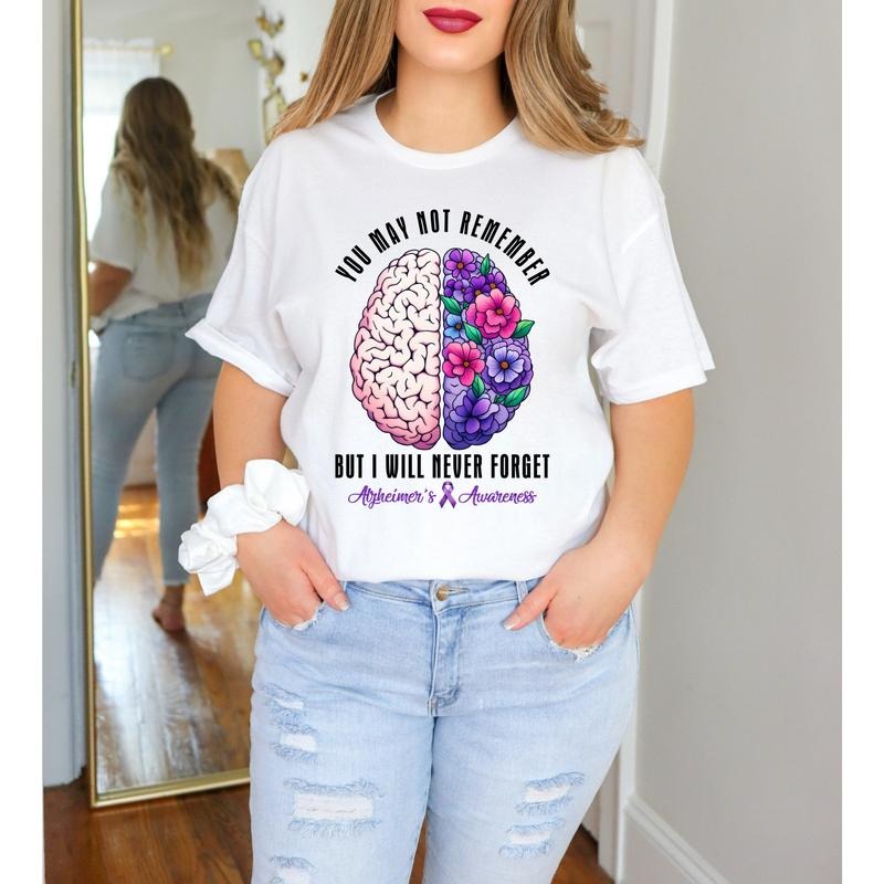 Alzheimer's Awareness Graphic T-Shirt White or Grey Unisex Fit with Inspirational Quote Hoodie, Sweatshirt