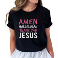 Amen, Hallelujah, Thank You Jesus Tee Pure Cotton Casual Style Crew Neck Short Sleeve T-Shirt Tops Trendy for Unisex...