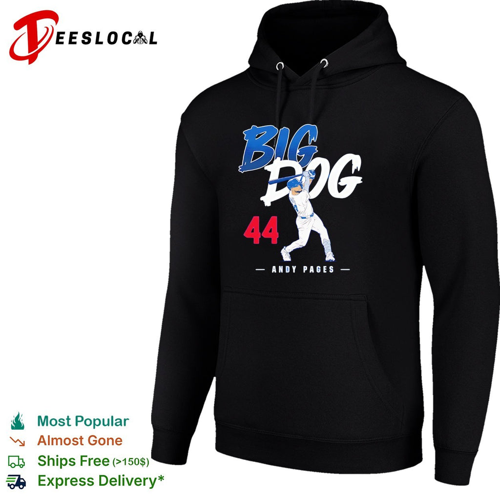 Andy Pages Big Dog 44 Los Angeles Dodgers shirt