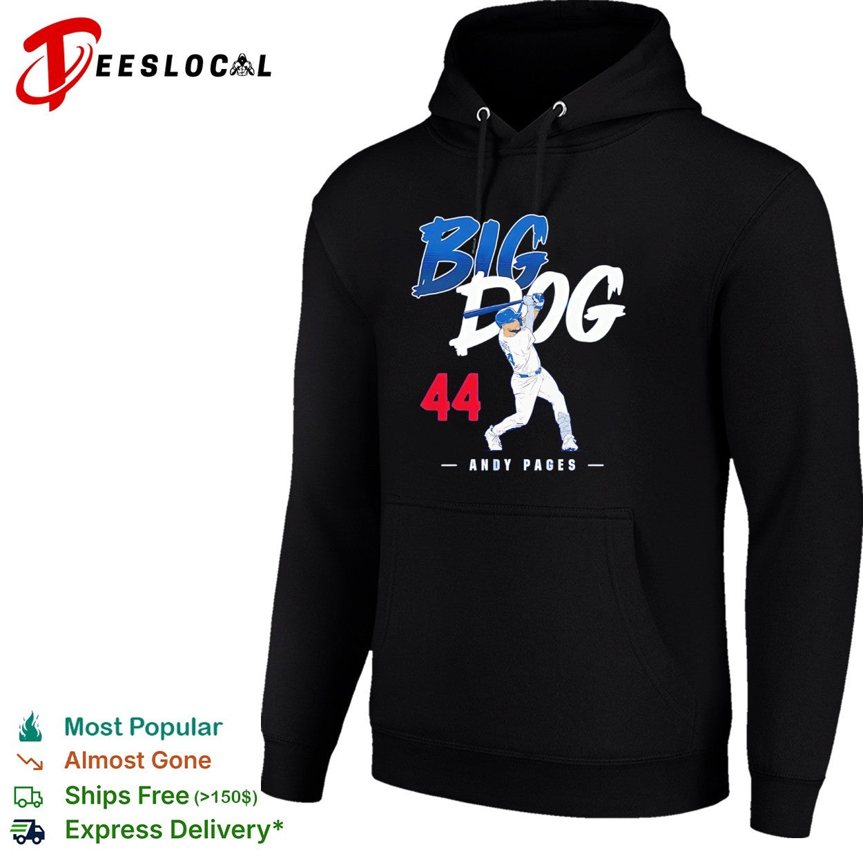 Andy Pages Big Dog 44 Los Angeles Dodgers shirt
