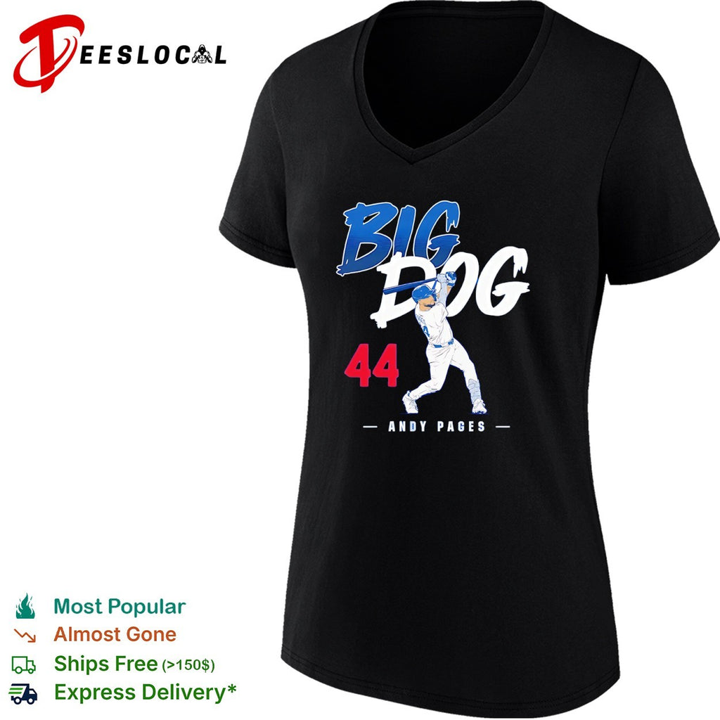 Andy Pages Big Dog 44 Los Angeles Dodgers shirt