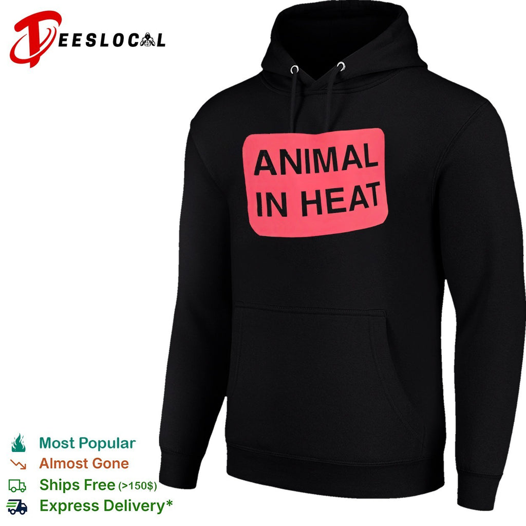 Animal in Heat Design shirt