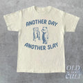 Another Day Another Slay Graphic T-Shirt, Retro Unisex Adult T Shirt, Funny Bear T Shirt, Meme T Shirt, Relaxed Cotton...