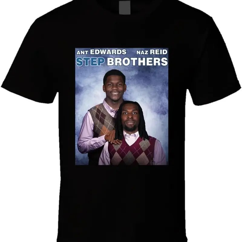 Ant Edwards Naz Reid Step Brothers Parody Basketball Fan T Shirt Hoodie, Sweatshirt | RetroVerseTees.com