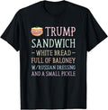 Anti Trump Sandwich Sign Funny T-Shirt | Unisex Cotton Tee Gift, Size S-5XL Hoodie, Sweatshirt | RetroVerseTees.com
