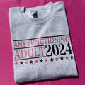 Any Functioning Adult Sweatshirt 'NLB' T-Shirts, Hoodie | RetroVerseTees.com