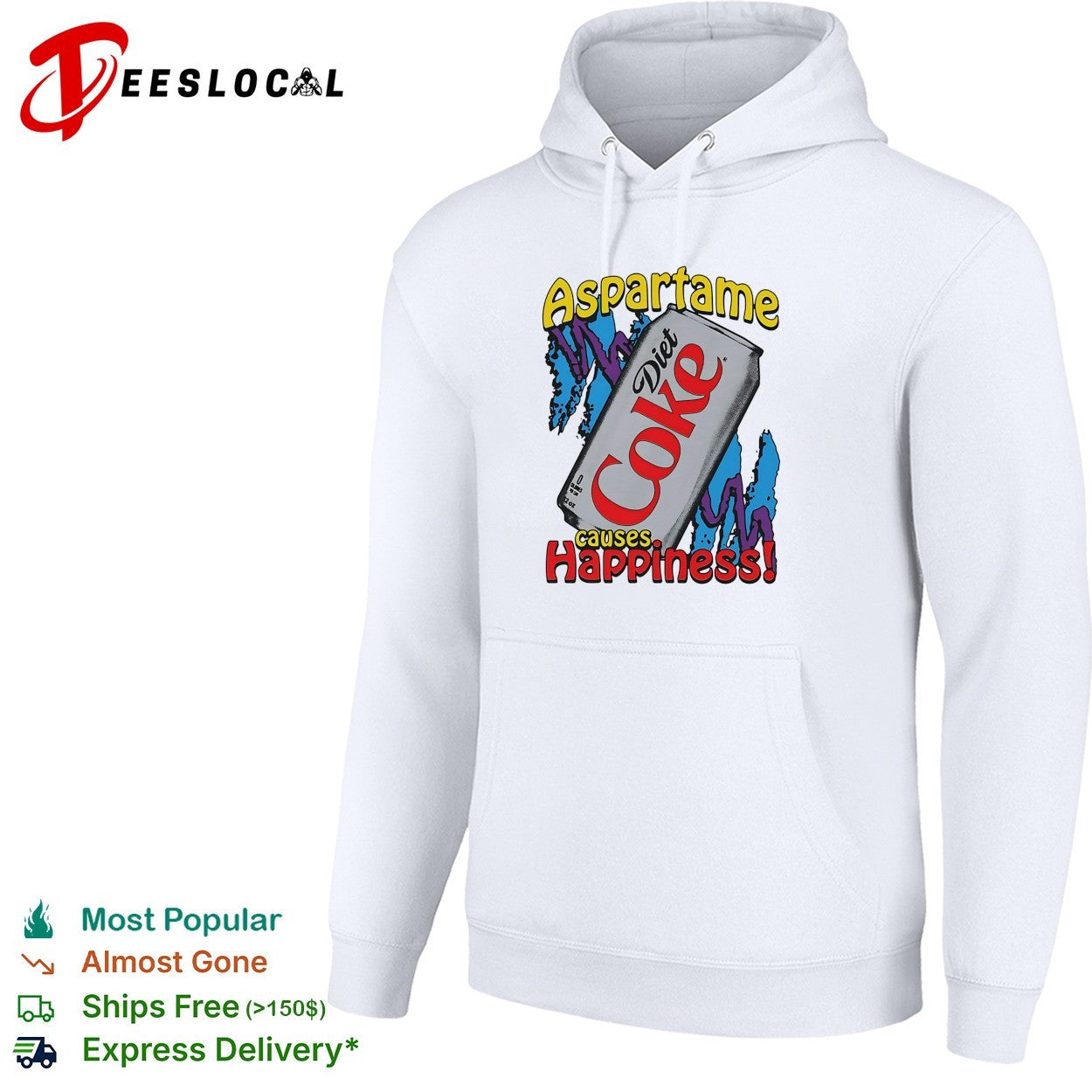 Aspartame causes happiness Diet Coke shirt