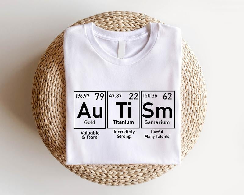 Autism Periodic Table Shirt, Autism Awareness T-Shirt, Neurodiversity Shirt, Chemistry Science Teacher Gift Tee, Matching...