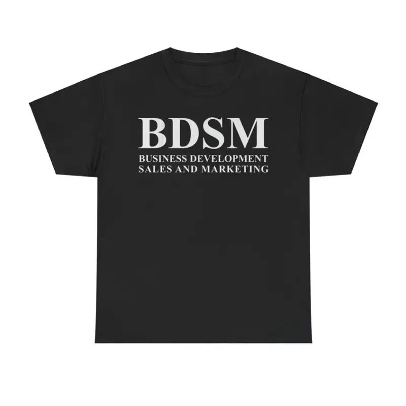 BDSM Business Development Sales and Marketing Funny Shirt Hoodie, Sweatshirt | RetroVerseTees.com