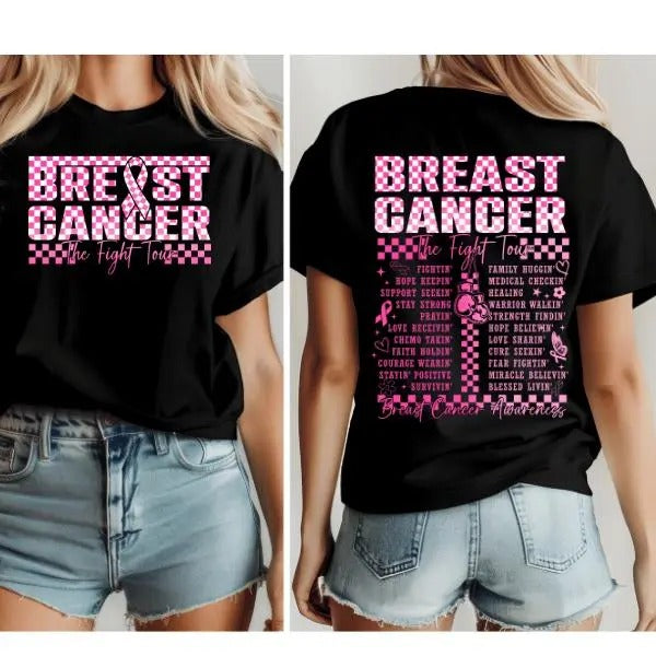 BREAST CANCER AWARENESS The Fight Tour 2 sides T-shirt, Pink Ribbon Support Breast Cancer Awareness T-shirt Double sides...