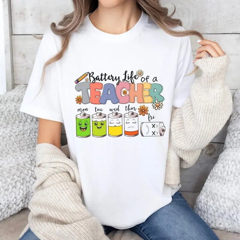 Back To School Battery Life of a Teacher Shirt, Back to School Tee, Back to School Shirt for Teacher, Teacher, Funny...