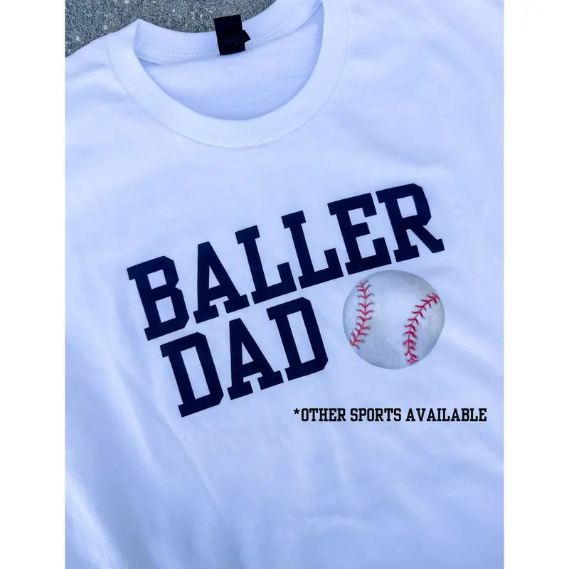 Baller Dad Graphic Top T-Shirts, Hoodie, Sweatshirt | RetroVerseTees.com