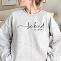 Be Kind...of a Bitch Funny Sweater Casual Street Style Fleece Crewneck Pullover Sweatshirt Tops Trendy For Women For Men,...