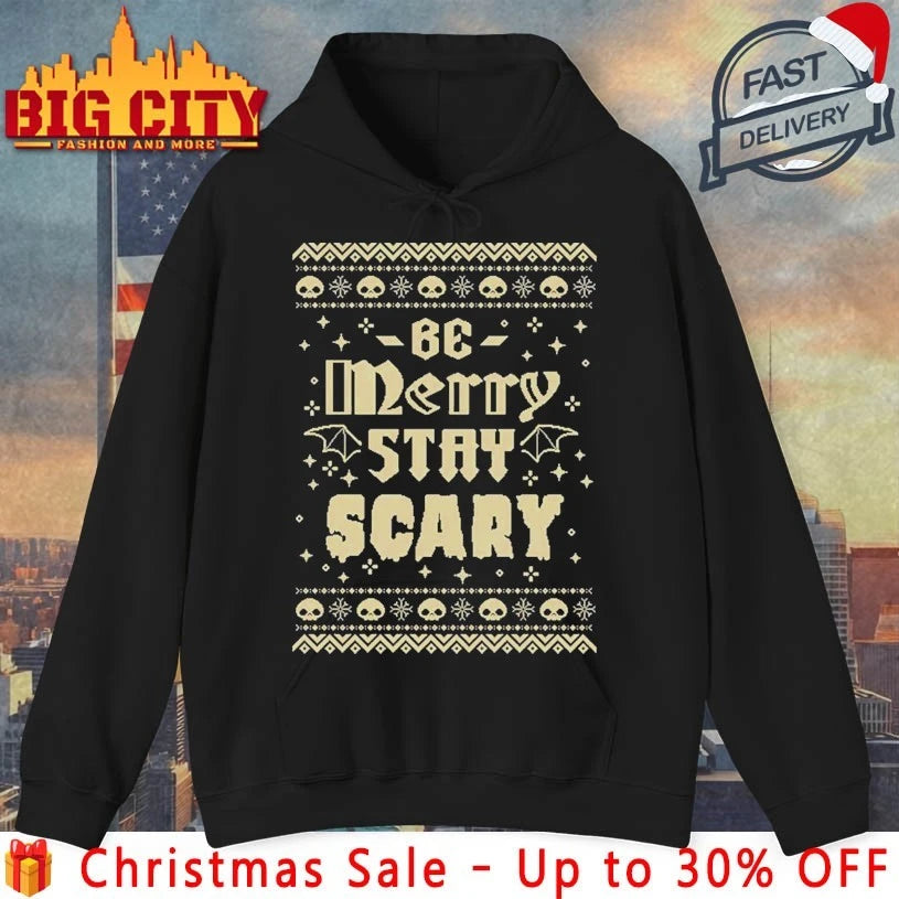 Be Merry Stay Scary Ugly Christmas 2025 shirt