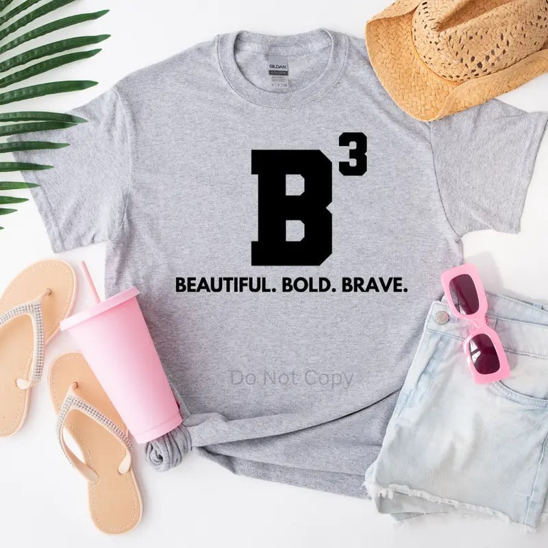 Beautiful Bold Brave Screen Print Transfer T-Shirts, Hoodie, Sweatshirt | RetroVerseTees.com