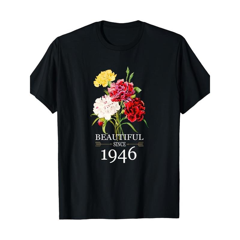 Beautiful Since 1946 Carnation Floral Graphic T-Shirt