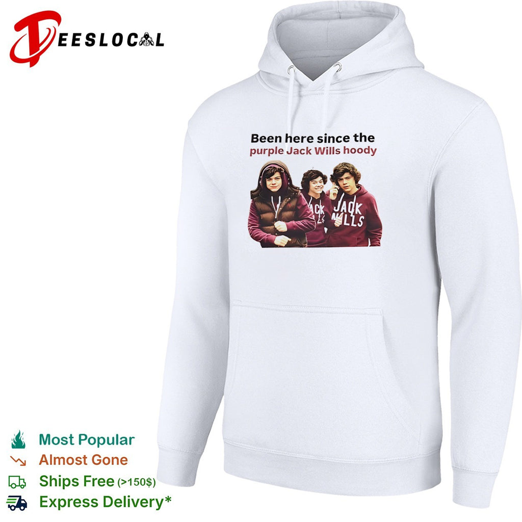 Been here since the purple Jack Wills hoody shirt