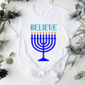 Believe Shirt, Hanukkah T-shirt, Religious Tee, Jewish Friend Gift Tee, Candle Lights Short Sleeve, Jewish Festival...