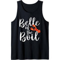Belle of The Boil - Shrimps Crawfish Crab Seafood Lover Tank Top MADE IN USA T-Shirts, Hoodie, Sweatshirt
