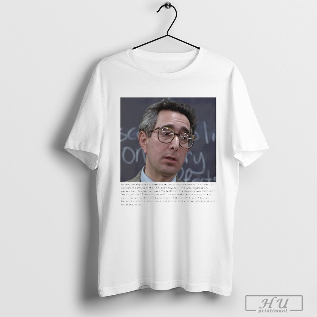 Ben Stein Tarrifs T Shirt