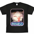 Benadryl Meme Cat Graphic Shirt, Funny Cat Cute Shirt, Casual Graphic Shirt, Gift for Men, Gift for Women Top Tshirt...