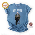 Bernie Sanders Its a Vibe t-shirt, Meme Tee, Leftist Political Tee, Coachella Speech 2025, Funny Shirt, Gift for Bernie...