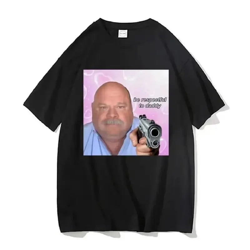 Bertram Be Respectful To Daddy Tshirt Funny Men Women T-shirts Meme Graphic Tees Hoodie, Sweatshirt | RetroVerseTees.com