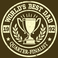 Best Dad Quarter Finalist