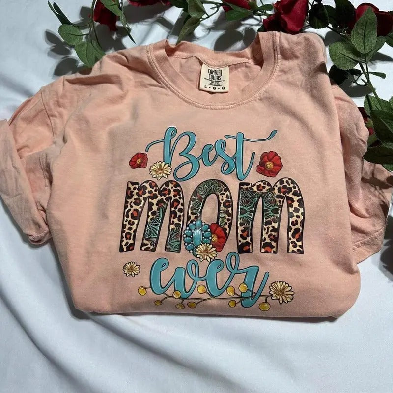 Best Mom Ever T-shirt; Mothers day gift Hoodie, Sweatshirt | RetroVerseTees.com