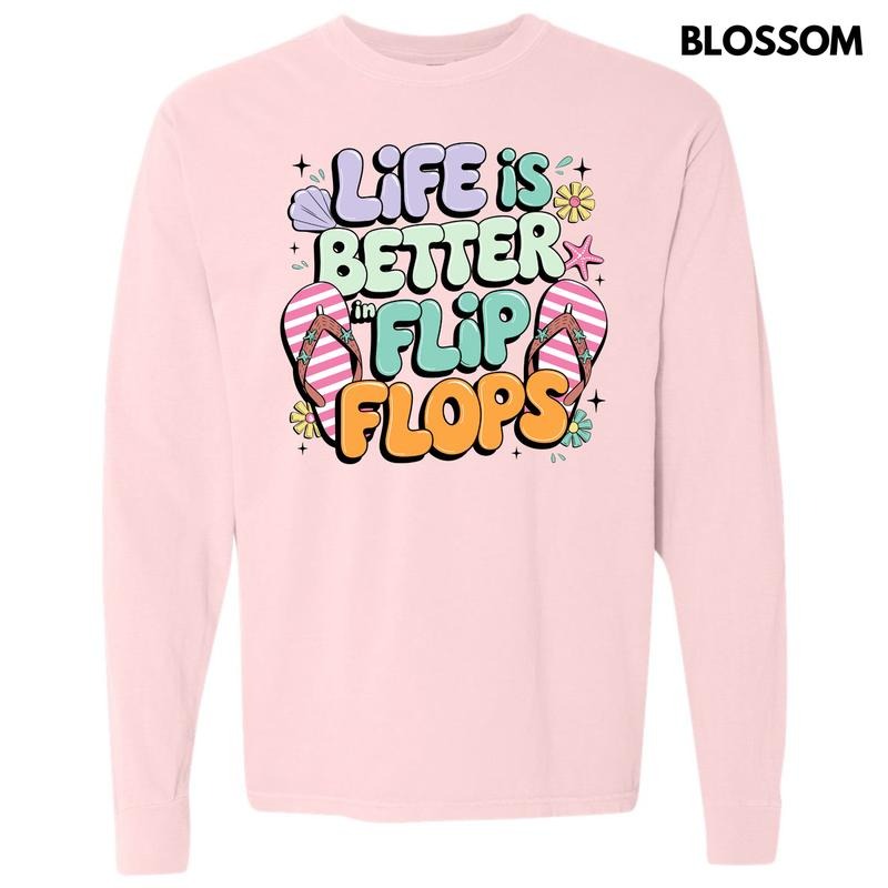 Better In Flip Flops Long Sleeve Comfort Colors T-Shirt 'NLB' Hoodie, Sweatshirt | RetroVerseTees.com
