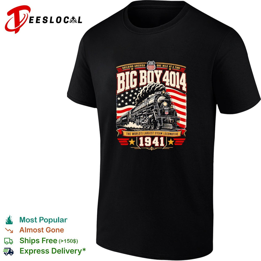 Big Boy 4014 Union Pacific steam locomotive shirt